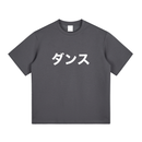 Dance - Karui (軽い) T-Shirt