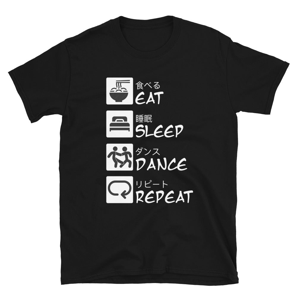 East Sleep Dance Repeat Unisex T-Shirt