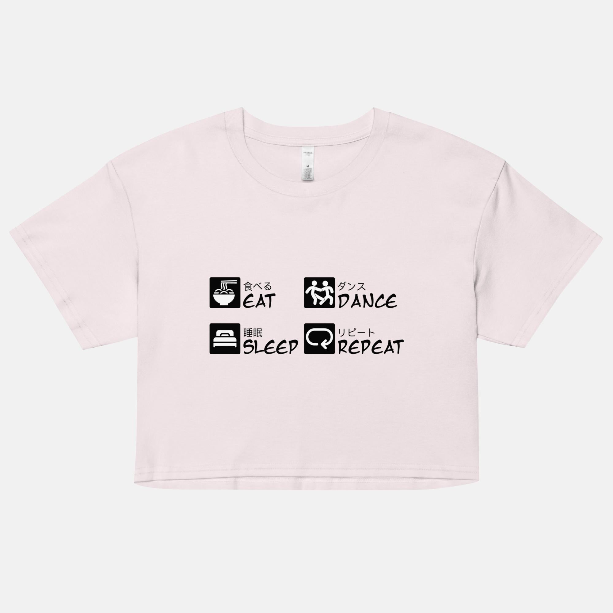 Eat Sleep Dance Repeat Women’s crop top